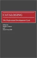 Cataloging: The Professional Development Cycle, Vol. 26