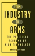 From Industry to Arms: The Political Economy of High Technology, Vol. 114