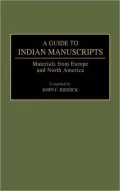 A Guide to Indian Manuscripts: Materials from Europe and North America, Vol. 2