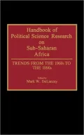 Handbook of Political Science Research on Sub-Saharan Africa Trends from the 1960s to the 1990s