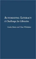 Automating Literacy : A Challenge for Libraries