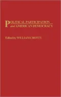 Political participation and American democracy