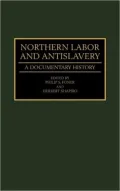 Northern Labor And Antislavery, Vol. 157