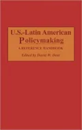 U. S.-Latin American policymaking