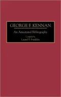 George F. Kennan, Vol. 3