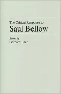 The Critical Response to Saul Bellow, Vol. 20