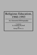 Religious Education, 1960-1993