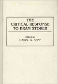 The Critical Response to Bram Stoker, Vol. 9