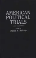 American Political Trials, Vol. 152