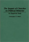 The Impact of Churches on Political Behavior