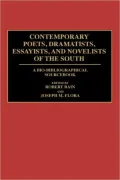 Contemporary Poets, Dramatists, Essayists, And Novelists Of The South