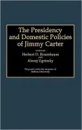 The Presidency and domestic policies of Jimmy Carter