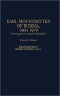 Earl Mountbatten of Burma, 1900-1979: Historiography and Annotated Bibliography