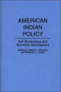 American Indian Policy: Self-Governance and Economic Development