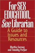 For Sex Education, See Librarian
