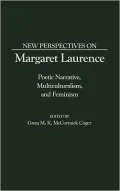New Perspectives On Margaret Laurence, Vol. 154