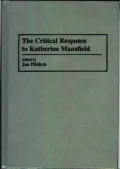 The Critical Response to Katherine Mansfield, Vol. 21