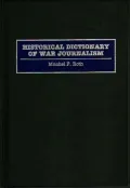 Historical Dictionary of War Journalism