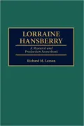 Lorraine Hansberry, Vol. 13