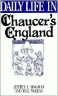 Daily Life in Chaucer's England