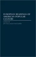 European Readings Of American Popular Culture, Vol. 50