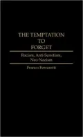 The temptation to forget