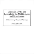Classical myths and legends in the Middle Ages and Renaissance