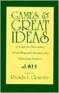 Games and Great Ideas: A Guide for Elementary School Physical Educators and Classroom Teachers