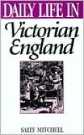 Daily Life in Victorian England