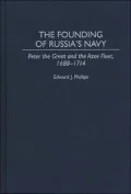 The Founding Of Russia's Navy
