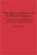 The Music And Dance Of The World's Religions
