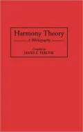 Harmony Theory: A Bibliography, Vol. 57