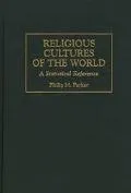 Religious Cultures of the World A Statistical Reference