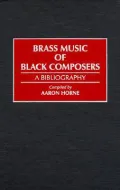 Brass Music Of Black Composers, Vol. 51