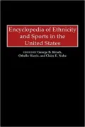 Encyclopedia of Ethnicity and Sports in the United States