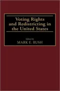 Voting Rights And Redistricting In The United States, Vol. 384