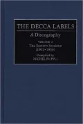The Decca Labels: A Discography