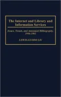 The Internet and Library and Information Services: Issues, Trends, and Annotated Bibliography, 1994-1995, Vol. 10