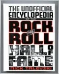 The Unofficial Encyclopedia of the Rock and Roll Hall of Fame