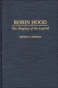 Robin Hood: The Shaping of the Legend, Vol. 92