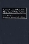 Roman Catholicism and Political Form, Vol. 380