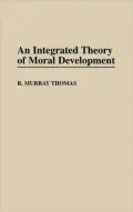 An Integrated Theory of Moral Development, Vol. 69