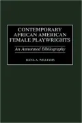 Contemporary African American Female Playwrights, Vol. 37