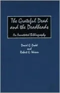 Grateful Dead And The Deadheads, Vol. 60