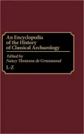 An Encyclopedia of the History of Classical Archaeology