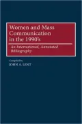 Women And Mass Communications In The 1990's, Vol. 29
