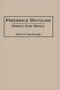 Frederick Douglass: Oratory from Slavery