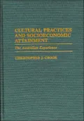 Cultural Practices And Socioeconomic Attainment, Vol. 120