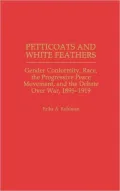 Petticoats and White Feathers