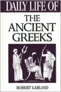 Daily Life Of The Ancient Greeks